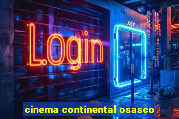cinema continental osasco